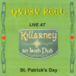 Gypsy Reel - Live at Killarney