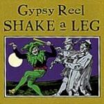 Gypsy Reel - Shake a Leg